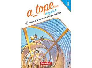 9783060244805 - A_topecom   A_topecom - Spanisch Spätbeginner Bayern - Ausgabe 2023 - Band 1 Kartoniert (TB)