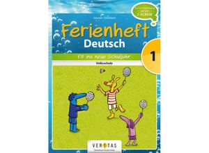 9783060255566 - Deutsch Ferienhefte   Deutsch Ferienhefte - 1 Klasse - Volksschule - Catherine Salomon Jutta Schabhüttl Kartoniert (TB)