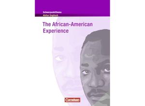 9783060312177 - Schwerpunktthema Abitur Englisch   The African-American Experience - Paul Maloney Kartoniert (TB)