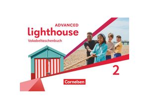 9783060346523 - Lighthouse - Advanced Edition - Band 2 6 Schuljahr Kartoniert (TB) 9783060346523 - Lighthouse - Advanced Edition - Band 2 6 Schuljahr Kartoniert (TB)