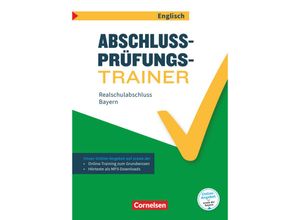 9783060348619 - Sydney Thorne - GEBRAUCHT Abschlussprüfungstrainer Englisch - Bayern 10 Jahrgangsstufe - Realschulabschluss Arbeitsheft mit Lösungen und Online-Training Grundwissen Mit Audios online - Preis vom 02062023 050629 h