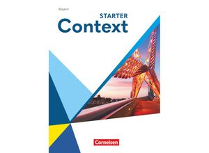 9783060349616 - Context   Context - Bayern - Ausgabe 2023 - Starter Gebunden