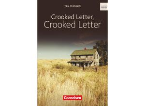 9783060354382 - Tom Franklin - GEBRAUCHT Cornelsen Senior English Library - Literatur   Ab 11 Schuljahr - Crooked Letter Crooked Letter Textband mit Annotationen - Preis vom 24082023 050906 h