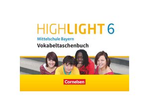 9783060361199 - Highlight   Highlight - Mittelschule Bayern - 6 Jahrgangsstufe - Ingrid Raspe Georg Raspe Kartoniert (TB)