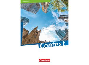 9783060363735 - Context - Nord (Bremen   Hamburg   Niedersachsen   Schleswig-Holstein) - Ausgabe 2019 - Paul Maloney Angela Ringel-Eichinger Peter Hohwiller Kartoniert (TB)