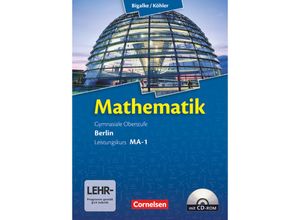 9783060400058 - Bigalke Köhler Mathematik   Bigalke Köhler Mathematik - Berlin - Ausgabe 2010 - Leistungskurs 1 Halbjahr - Norbert Köhler Anton Bigalke Gabriele Ledworuski Horst Kuschnerow Kartoniert (TB)