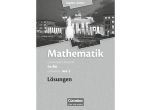 9783060400089 - Mathematik Sekundarstufe II Ausgabe Berlin Neubearbeitung Kerncurriculum Bdma-2 Bigalke Köhler Mathematik - Berlin - Ausgabe 2010 - Grundkurs 2 Halbjahr - Norbert Köhler Anton Bigalke Gabriele Ledworuski Kartoniert (TB)