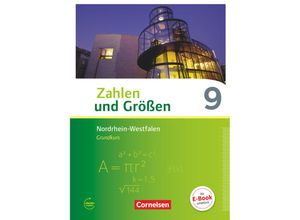 9783060410071 - Zahlen und Größen   Zahlen und Größen - Nordrhein-Westfalen Kernlehrpläne - Ausgabe 2013 - 9 Schuljahr - Grundkurs - Udo Wennekers Martina Verhoeven Ines Knospe Bernhard Bonus Gebunden