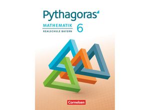 9783060411054 - Pythagoras   Pythagoras - Realschule Bayern - 6 Jahrgangsstufe - Hannes Klein Wolfgang Kolander Barbara Theis Franz Babl Nikolaus Schöpp Evelyn Häusler Gebunden