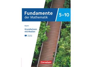 9783060429868 - Fundamente der Mathematik   Fundamente der Mathematik - Bayern - 2023 - 5-10 Jahrgangsstufe Kartoniert (TB)