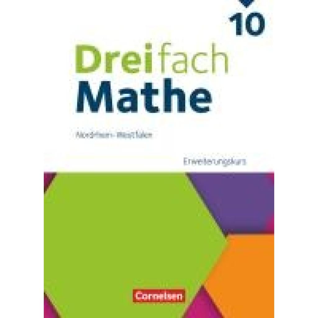 9783060437351 - Dreifach Mathe 10 Schuljahr - Nordrhein-Westfalen - Ausgabe 2022 - Erweiterungskurs - Schulbuch