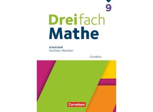 9783060437528 - Dreifach Mathe - Nordrhein-Westfalen - Ausgabe 2022 - 9 Schuljahr Kartoniert (TB)