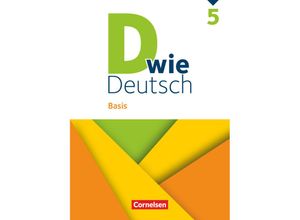 9783060610433 - D wie Deutsch - Basis - 5 Schuljahr - Margret Angel Nina Bähnk Ulrich Deters Silke González León Catherine Jaulgey Renate Teepe Gebunden