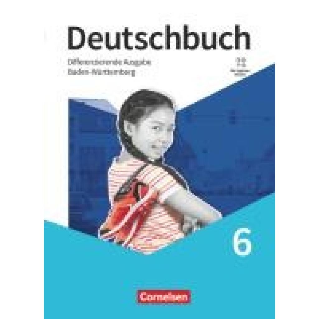 9783060610563 - Bublinski Carolin Deutschbuch - Sprach- und Lesebuch - 6 Schuljahr Baden-Württemberg - Schulbuch mit digitalen Medien