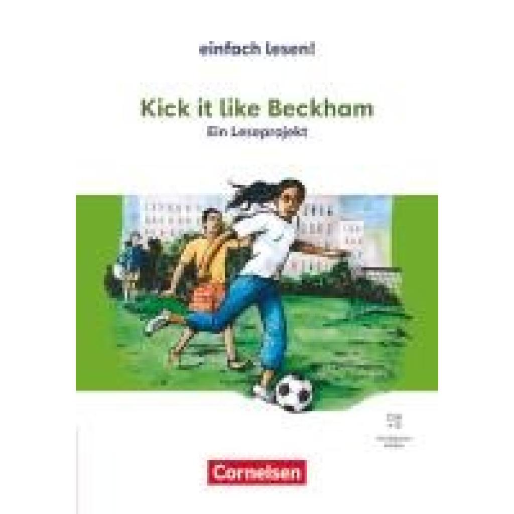 9783060610839 - Witzmann Cornelia Einfach lesen! Empfohlen für das 8-10 Schuljahr - Kick it like Beckham
