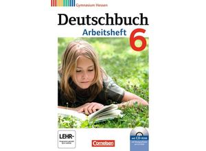 9783060624782 - Deutschbuch Gymnasium   Deutschbuch Gymnasium - Hessen G8 G9 - 6 Schuljahr - Angela Mielke Cordula Grunow Andrea Wagener Irmgard Schick Sandra Simberger Angela Horwitz Vera Potthast Kerstin Muth Geheftet