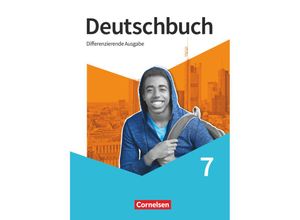 9783060634026 - Julie Chatzistamatiou - GEBRAUCHT Deutschbuch - Sprach- und Lesebuch - Differenzierende Ausgabe 2020 - 7 Schuljahr Schülerbuch - Preis vom 04082023 050942 h