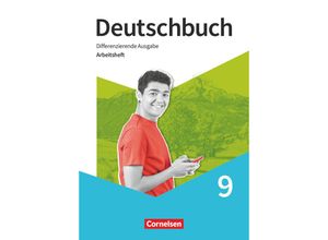 9783060634286 - Deutschbuch - Sprach- und Lesebuch - Differenzierende Ausgabe 2020 - 9 Schuljahr - Esther Akhtari Friedrich Dick Hans-Joachim Gauggel Ruth Malaka Anna Nürnberg Toka-Lena Rusnok Kartoniert (TB)