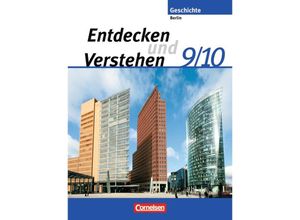 9783060645480 - Entdecken und verstehen - Geschichtsbuch - Sekundarstufe I - Berlin 2007 - 9 10 Schuljahr - Ulrich Mittelstädt Hans-Otto Regenhardt Harald Neifeind Thomas Berger-v d Heide Hans-Gert Oomen Kartoniert (TB)