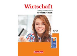 9783060650125 - Wirtschaft Differenzierende Ausgabe Niedersachsen Bd2 Wirtschaft - Differenzierende Ausgabe Niedersachsen - 9 10 Schuljahr - Heinrich Meyer Renate Harter-Meyer Melanie Spiller Dietmar Krafft Kartoniert (TB)