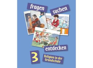 9783060653553 - fragen-suchen-entdecken 3 - Michael Bauer Inge Höpfl Barbara Ort Peter Riel Ulrike Wolf Kartoniert (TB)