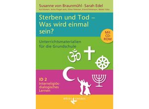 9783060655106 - Interreligiös-dialogisches Lernen ID   Interreligiös-dialogisches Lernen ID - Grundschule - Band 2 3 4 Schuljahr - Anita Fliegel-Jank Melek Yildiz Sarah Edel Susanne von Braunmühl Oliver Petersen Kai Eckstein Erlend Pettersson Kartoniert (TB)