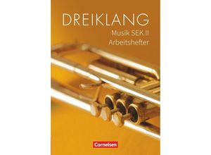 9783060657407 - Dreiklang - Sekundarstufe II - 11-13 Schuljahr - Georg Maas Stefan Auerswald Oliver Krämer Ines Mainz Ordner