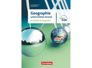 9783060659418 - Unsere Erde - Geographie unterrichten lernen - Ausgabe 2023 - Gregor Falk Thomas Hoffmann Yvonne Krautter Thomas Lenz Christiane Meyer Karl-Heinz Otto Sibylle Reinfried Kartoniert (TB)