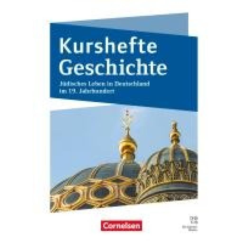 9783060662265 - Jäger Wolfgang Kurshefte Geschichte - Qualifikationsphase - Niedersachsen - Ausgabe 2025 - Jüdisches Leben in Deutschland im 19 Jahrhundert -  Schulbuch