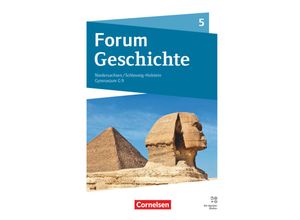 9783060662494 - Forum Geschichte - Neue Ausgabe - Gymnasium Niedersachsen   Schleswig-Holstein - Ausgabe 2024 - 5 Schuljahr - Timo Berghoff Mathis Jama Annika Reglin Miriam Schüer Jan Storre Gebunden