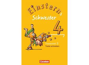 9783060801596 - Einsterns Schwester   Einsterns Schwester - Sprache und Lesen - Ausgabe 2009 - 4 Schuljahr - Katrin Pfeifer Daniela Dreier-Kuzuhara Geheftet