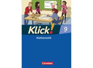 9783060805648 - Klick! Mathematik - Mittel- Oberstufe   Klick! Mathematik - Mittel- Oberstufe - Alle Bundesländer - 9 Schuljahr - Martina Kolbe-Schwettmann Markus Ledebur Verena Waslikowski Elisabeth Jenert Petra Kühne Gebunden