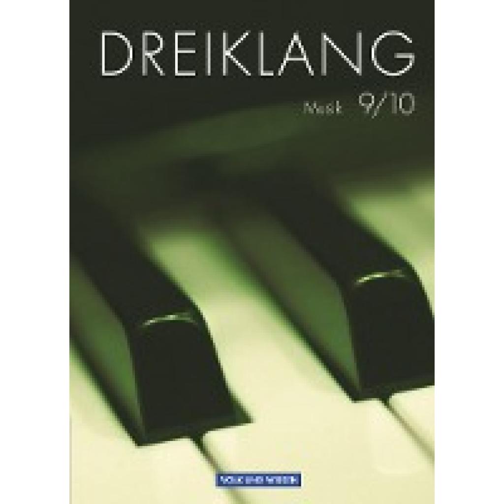 9783060815623 - Dreiklang 9 10 Schuljahr Schülerbuch Sekundarstufe I Östliche Bundesländer und Berlin