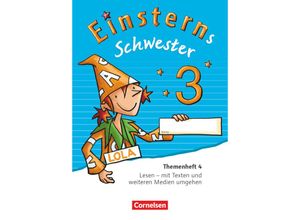 9783060817450 - Einsterns Schwester   Einsterns Schwester - Sprache und Lesen - Ausgabe 2015 - 3 Schuljahr - Sonja Grimm Wiebke Gerstenmaier Geheftet