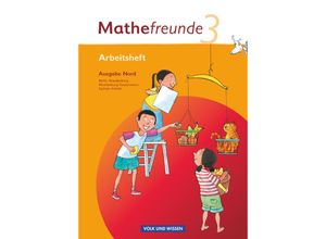 9783060826865 - Mathefreunde   Mathefreunde - Ausgabe Nord 2010 (Berlin Brandenburg Mecklenburg-Vorpommern Sachsen-Anhalt) - 3 Schuljahr - Edmund Wallis Ursula Kluge Jana Elsner Isabel Miedtke Kathrin Fiedler Geheftet