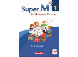 9783060830220 - Super M - Mathematik für alle   Super M - Mathematik für alle - Westliche Bundesländer - Neubearbeitung - 1 Schuljahr - Gabriele Viseneber Ariane Ranft Mirjam Frost Ulrike Braun Ursula Manten Reinhard Forthaus Kartoniert (TB)