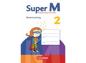 9783060831661 - Super M - Mathematik für alle   Super M - Mathematik für alle - Zu allen Ausgaben - 2 Schuljahr - Ulrike Braun Geheftet