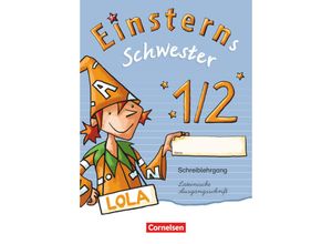 9783060832606 - Einsterns Schwester   Einsterns Schwester - Zu Ausgabe 2015 und Ausgabe Bayern - 1 Schuljahr - Heidemarie Löbler Kartoniert (TB)