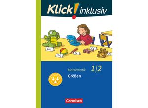 9783060844227 - Klick! inklusiv - Grundschule   Förderschule - Mathematik - 1 2 Schuljahr - Petra Franz Silvia Weisse Silke Burkhart Kartoniert (TB)