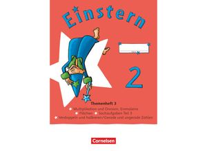 9783060847112 - Einstern - Mathematik   Einstern - Mathematik - Ausgabe 2021 - Band 2 Themenheft 3 - VerbrauchsmaterialBd2 Kartoniert (TB)