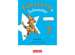 9783060848706 - Einsterns Schwester   Einsterns Schwester - Sprache und Lesen - Neubearbeitung 2022 - 3 Schuljahr Kartoniert (TB)