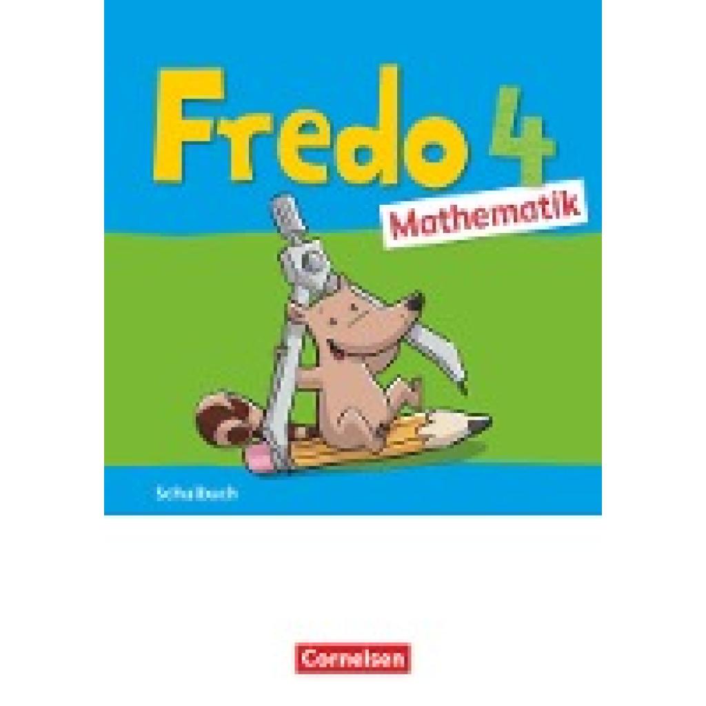 9783060848997 - Torke Margot Fredo Mathematik 4 Schuljahr Ausgabe A - Schulbuch
