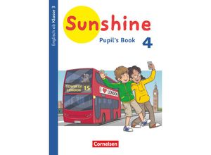 9783060849222 - Sunshine   Sunshine - Englisch ab Klasse 3 - Allgemeine Ausgabe 2020 - 4 Schuljahr Pupils Book Kartoniert (TB)