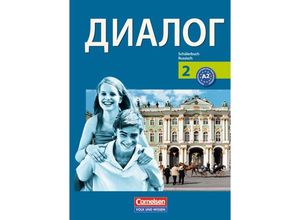 9783061200534 - Dialog - Lehrwerk für den Russischunterricht   Dialog - Lehrwerk für den Russischunterricht - Russisch als 2 Fremdsprache - Ausgabe 2008 - 2 Lernjahr - Heike Wapenhans Roswitha Stahr Antje Meschke Natalja Götz Yana Pesotska Ursula Behr Kartoniert (TB)