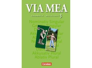 9783061201753 - Via mea - Latein als 2 Fremdsprache   Via mea - Latein als 2 Fremdsprache - Band 3 3 4 Lernjahr - Andrea Martina Sagromski Peggy Klausnitzer Gisa Lamke Andreas Efing Tina Petereit Dieter Belde Susanne Mußmann Jens Kühne Kartoniert (TB)