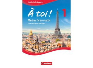 9783061210618 - Herzog Walpurga À toi ! Band 1 - Bayern - Meine Grammatik zum Selberschreiben