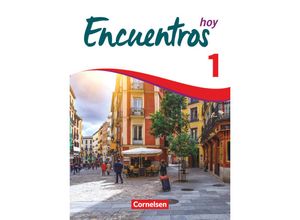 9783061216061 - Encuentros - Método de Español - Spanisch als 3 Fremdsprache - Ausgabe 2018 - Band 1 - Manuel Vila Baleato Gisela Weber Alexander Gropper Carolina Goreczka-Hehl Kartoniert (TB)