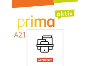 9783061226060 - Prima aktiv - Deutsch für Jugendliche   Prima aktiv - Deutsch für Jugendliche - A2 Band 1 - Robson Carapeto-Conceição Sabine Jentges Friederike Jin Anjali Kothari Gebunden