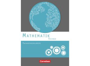 9783064506893 - Mathematik - Fachhochschulreife   Mathematik - Fachhochschulreife - Technik - Susanne Viebrock Christoph Berg Mei-Liem Jakob Jens-Oliver Stock Juliane Brüggemann Berthold Heinrich Kartoniert (TB)