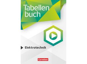 9783064511910 - Tabellenbücher   Tabellenbücher - Tabellenbuch Elektrotechnik - Gabriele Kosaca Steffen Smidoda Detlev Müller Hans Bösel Helmut Klaßen Kartoniert (TB)